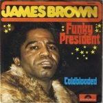 James Brown ‎– Funky President 45lik Plak
