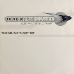 Brooklyn Bounce – The Music's Got Me 12'' Maxi Single Plak