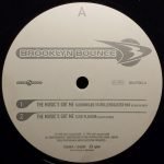Brooklyn Bounce – The Music's Got Me 12'' Maxi Single Plak - Görsel 3