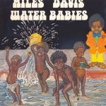 Miles Davis – Water Babies LP Plak
