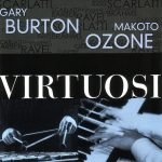 Gary Burton, Makoto Ozone – Virtuosi CD