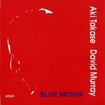 Aki Takase / David Murray – Blue Monk CD
