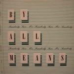 By All Means – Somebody Save Me 12'' Maxi Single Plak