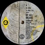 By All Means – Somebody Save Me 12'' Maxi Single Plak - Görsel 3