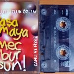 Bulutsuzluk Özlemi – Yaşamaya Mecbursun Kaset