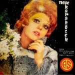 Neşe Karaböcek ‎– Ömrümce Hep Adım Adım / Aşkın Kanunu 45lik Plak