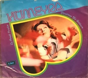 Hümeyra ‎– Dönülmez Bir Yoldayım / Ey Sevgili Sevgilim 45'lik Plak