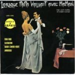 Jack Dauvil Son Accordéon Et Son Orgue ‎– Lorsque Papa Valsait Avec Maman 45lik Plak EP
