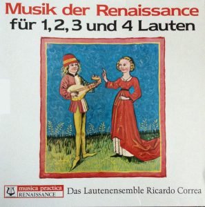 Musik der Renaissance Für 1, 2, 3 und 4 Lauten LP Plak