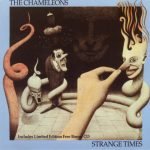 The Chameleons – Strange Times 2CD