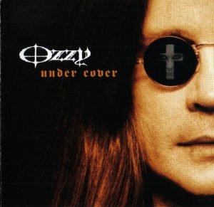 Ozzy Osbourne – Under Cover SIFIR CD