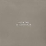 Aphex Twin – 26 Mixes For Cash 2CD