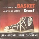 Jean Michel Jarre – Oxygene (La Musique De Basket) 45lik Plak