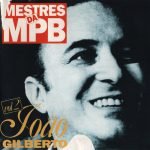 João Gilberto – Mestres Da MPB - Vol. 2 CD