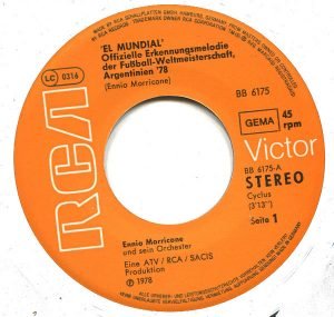 Ennio Morricone – World Cup Argentina (Official Theme Of 1978 World Cup) 45lik Plak - Görsel 2