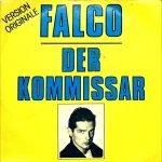 Falco – Der Kommissar (Version Originale) 45lik Plak
