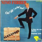 Nino Ferrer – Alexandre 45lik Plak (Freakbeat)