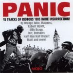 Panic (15 Tracks Of Riotous '80s Indie Insurrection!) SIFIR CD