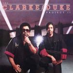 Stanley Clarke / George Duke – The Clarke / Duke Project II CD