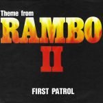 First Patrol – Theme From Rambo II 45lik Plak