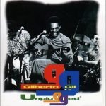 Gilberto Gil – Unplugged CD
