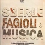 Guido E Maurizio De Angelis – Sberle Fagioli E Musica (Colonne Sonore Originali) LP Plak