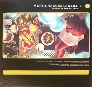 Metti Una Bossa A Cena II 2LP Plak