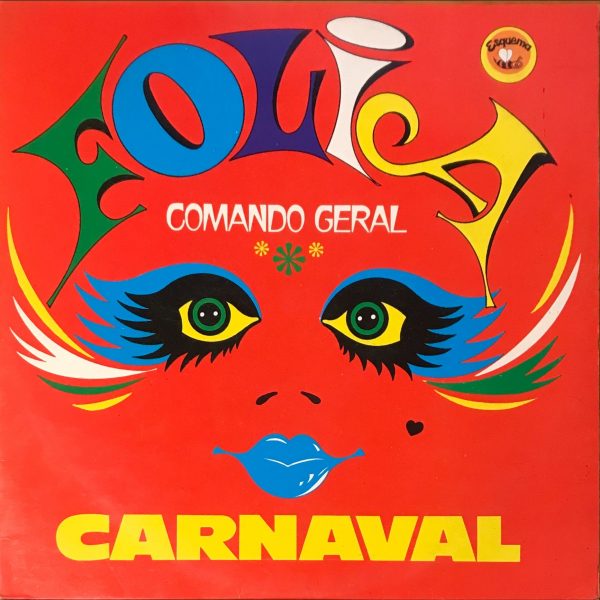 Grupo Dos Foliões – Folia 78 Comando Geral LP Plak