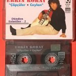 Erkin Koray ‎– Çöpçüler • Ceylan - Dünden Esintiler 2  Kaset
