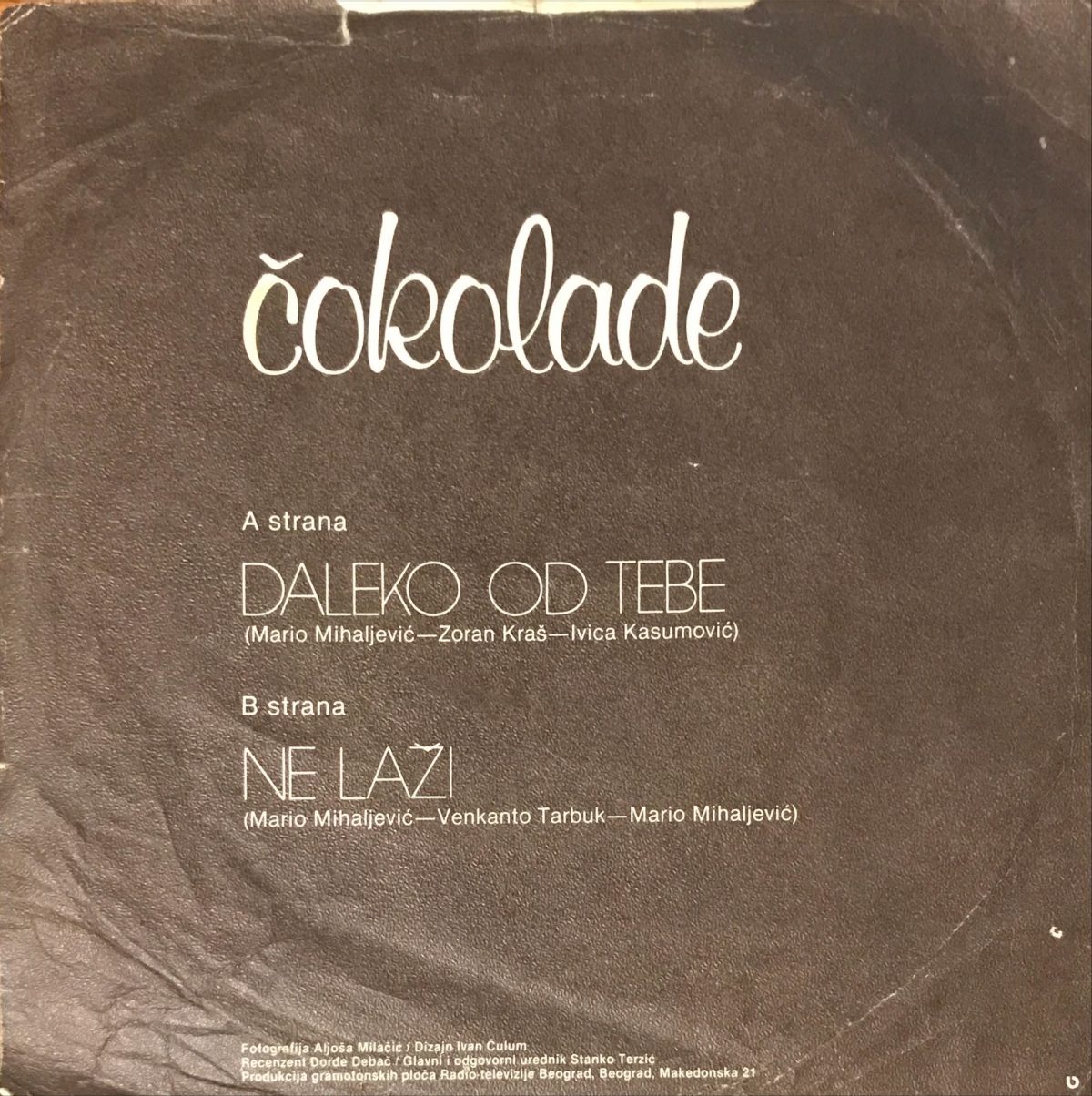 Čokolade – Daleko Od Tebe 45lik Plak - Görsel 3