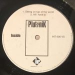 Plutonik ‎– Sitting On Top Of The World 12'' Maxi Single Plak (Drum n Bass) - Görsel 3
