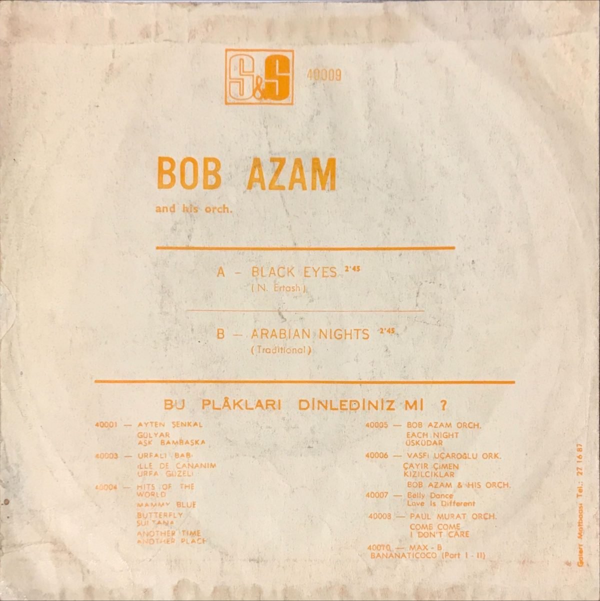Bob Azam and His Orchestra ‎– Black Eyes 45lik Plak (Türk Baskı) - Görsel 3