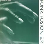 Jazz In A Box – Funk Fusion E.P. 2 x 12'' Maxi Single Plak (Drum n Bass)