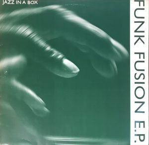 Jazz In A Box – Funk Fusion E.P. 2 x 12'' Maxi Single Plak (Drum n Bass)