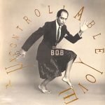 The Dark Bob ‎– Uncontrollable Love LP Plak