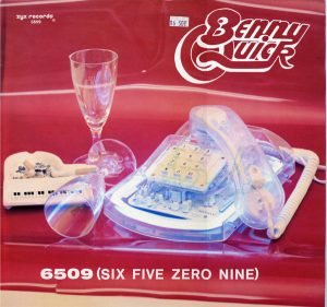 Benny Quick – 6509 (Six Five Zero Nine) 12'' Maxi Single Plak