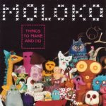 Moloko – Things To Make And Do CD