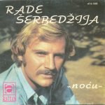 Rade Šerbedžija – Noću 45lik Plak