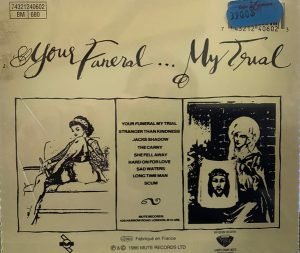 Nick Cave And The Bad Seeds – Your Funeral... My Trial CD - Görsel 2