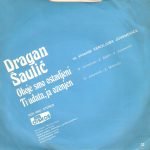 Dragan Šaulić ‎– Oboje Smo Ostavljeni 45lik Plak - Görsel 2