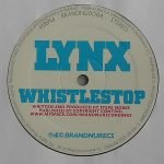 Lynx – Whistlestop 12'' Maxi Single Plak (Drum n Bass) - Görsel 2