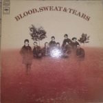 Blood, Sweat And Tears ‎– Blood, Sweat And Tears LP Plak