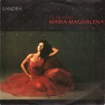 Sandra – (I'll Never Be) Maria Magdalena 45lik Plak