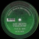 Ray Keith – Freedom 12'' Maxi Single Plak (Drum n Bass)
