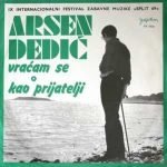 Arsen Dedić – Vraćam Se 45lik Plak