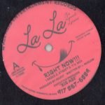 La La The Lyrical Lyricist – Right Now!!! 12'' Maxi Single Plak