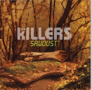The Killers – Sawdust CD