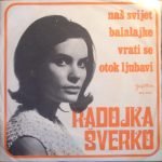 Radojka Šverko – Naš Svijet 45lik Plak EP