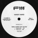 Hardy Hard – Here Comes That Sound 12'' Maxi Single Plak Promo