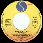 Madonna – True Blue (Remix/Edit) 45lik Plak - Görsel 3